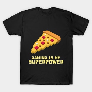 Gaming is my Superpower Gaming T-Shirt